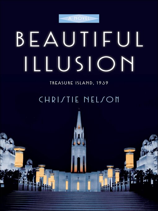Title details for Beautiful Illusion by Christine Nelson - Available